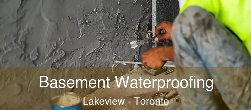  Basement Waterproofing Lakeview - Toronto