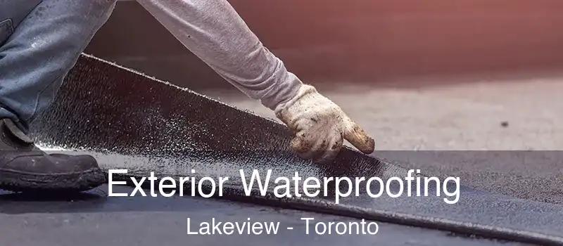  Exterior Waterproofing Lakeview - Toronto