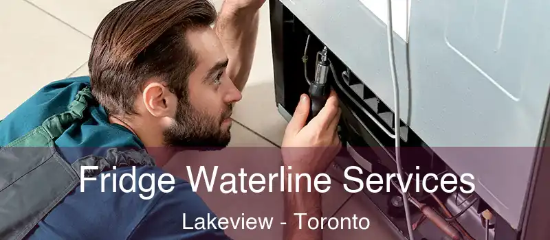  Fridge Waterline Services Lakeview - Toronto