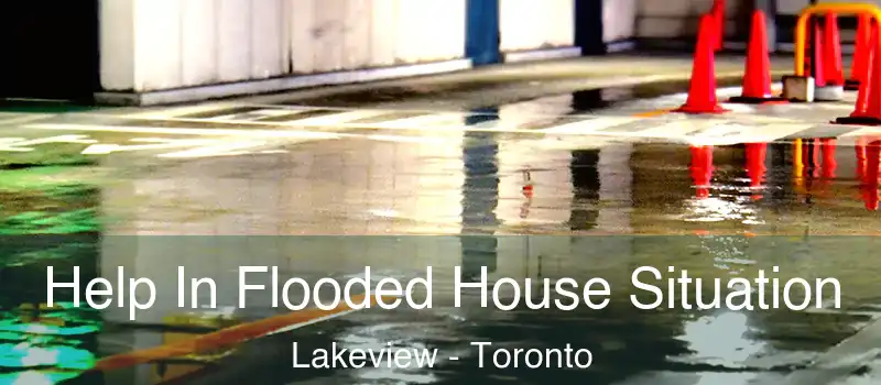  Help In Flooded House Situation Lakeview - Toronto