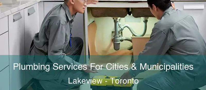  Plumbing Services For Cities & Municipalities Lakeview - Toronto