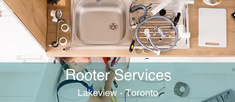  Rooter Services Lakeview - Toronto