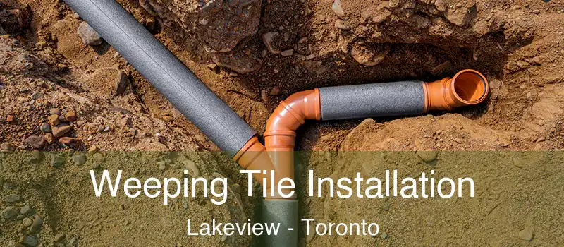  Weeping Tile Installation Lakeview - Toronto